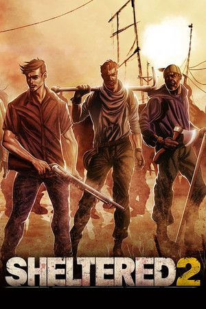 Sheltered 2 (PC) Steam Key GLOBAL