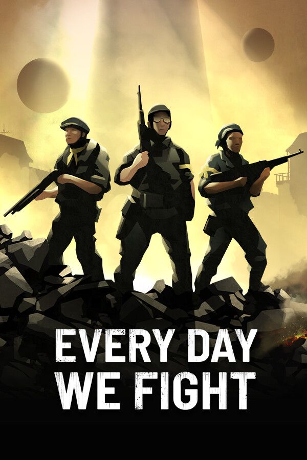 Every Day We Fight Steam Key (PC) GLOBAL