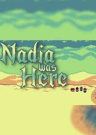 Nadia Was Here Steam Key GLOBAL