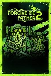 Forgive Me Father 2 (Xbox Series X|S) XBOX LIVE Key EUROPE