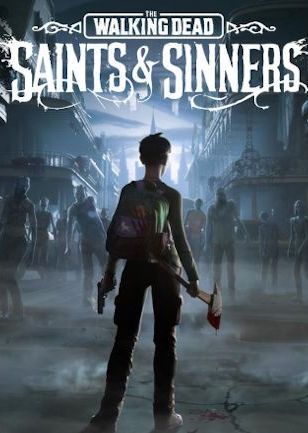 The Walking Dead: Saints & Sinners Steam Key GLOBAL