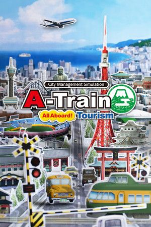 A-Train: All Aboard! Tourism Steam Key (PC) GLOBAL