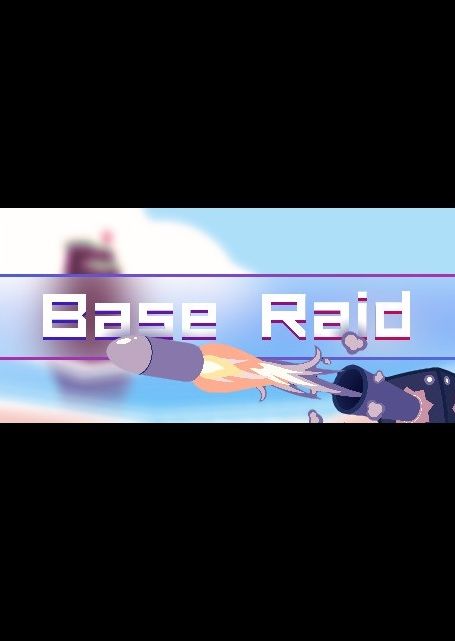 Base Raid Steam Key GLOBAL