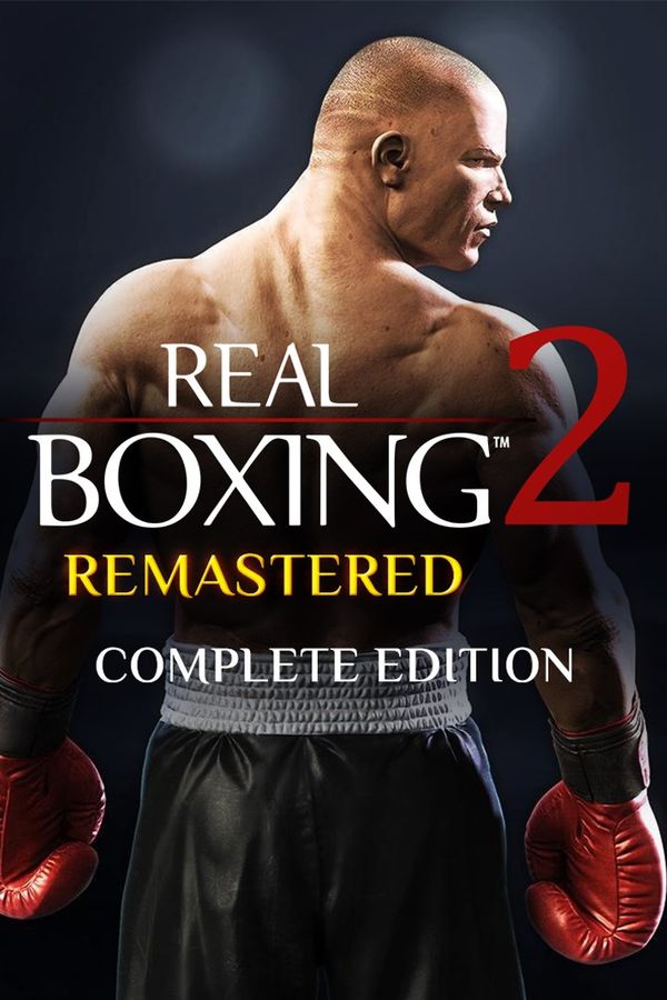 Real Boxing 2: Remastered - Complete Edition XBOX LIVE Key EUROPE
