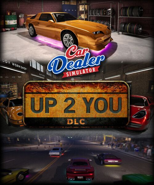 Car Dealer Simulator + Up 2 You Pack Steam Key (PC) GLOBAL