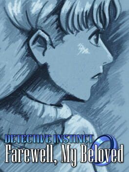 Detective Instinct: Farewell, My Beloved Steam Key (PC) GLOBAL