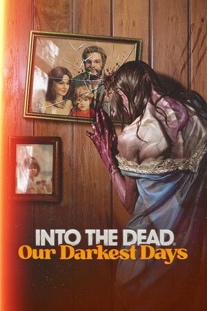 Into the Dead: Our Darkest Days Steam Key (PC) GLOBAL