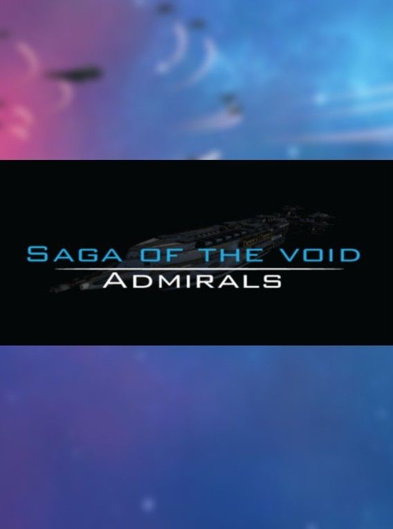 Saga of the Void: Admirals Steam Key GLOBAL