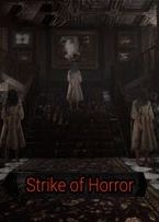Strike of Horror Steam Key GLOBAL
