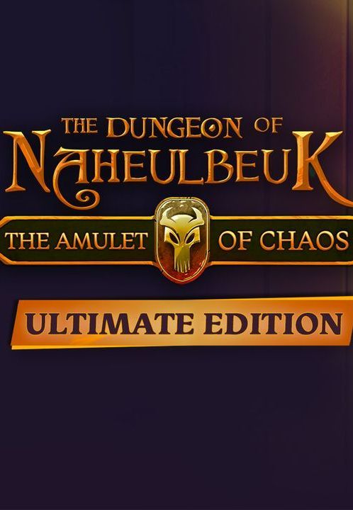 The Dungeon Of Naheulbeuk: The Amulet Of Chaos - Ultimate Edition Steam Key GLOBAL