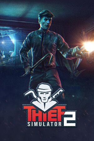 Thief Simulator 2 (Xbox Series X|S) XBOX LIVE Key EUROPE
