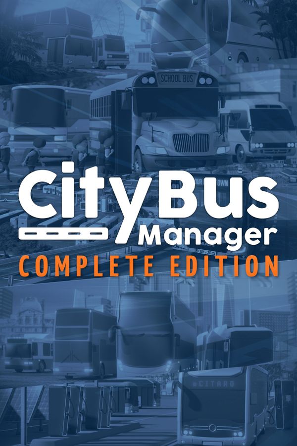 City Bus Manager - Complete Edition XBOX LIVE Key EUROPE