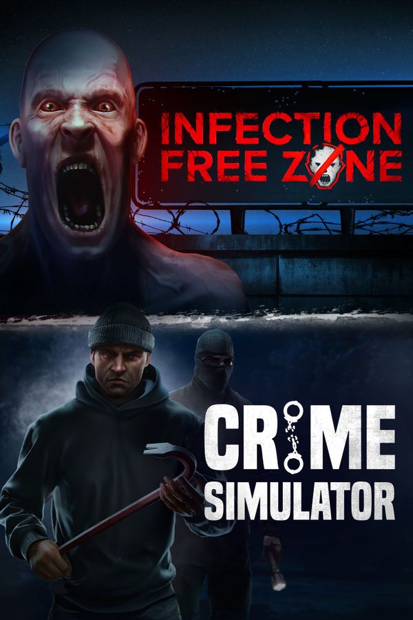 Infection Free Zone x Crime Simulator (Xbox Series X|S) XBOX LIVE Key EUROPE